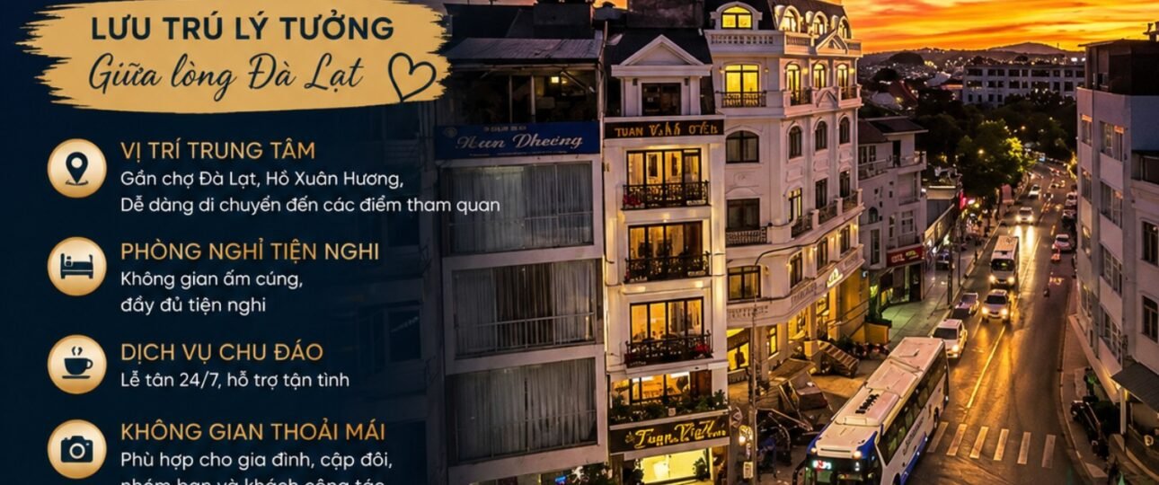khách sạn đà lạt 2 sao tuan vinh hotel gần chợ