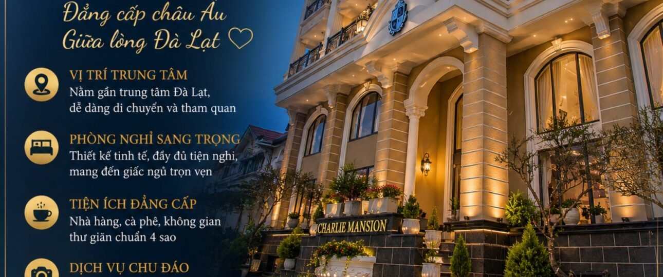 khách sạn đà lạt 2 sao charlie mansion