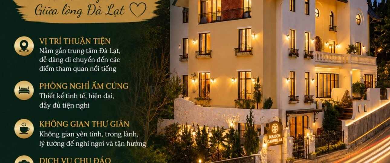 Maison Gabriella khách sạn 2 sao ở Đà Lạt