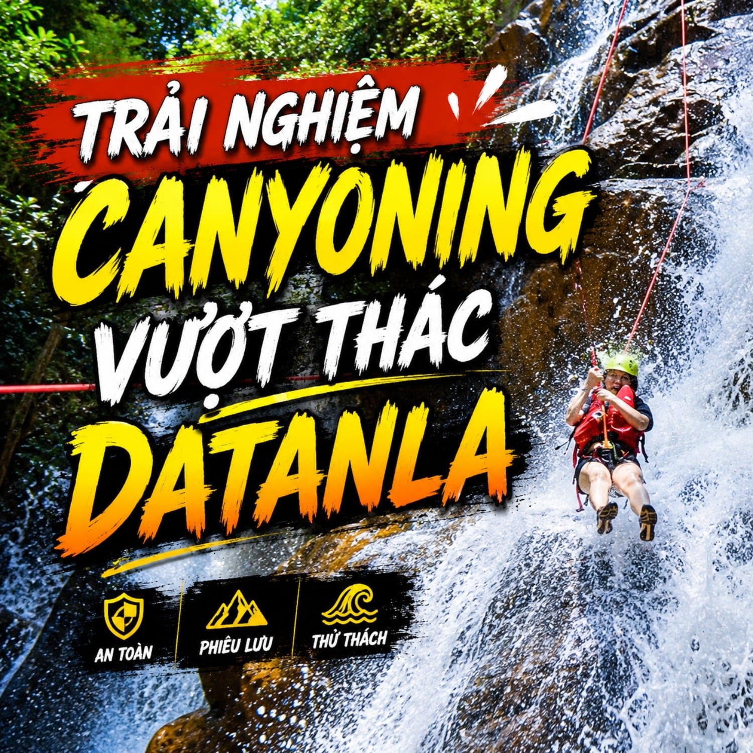 Trải Nghiệm Canyoning Vượt Thác Datanla – Hoạt Động Mạo Hiểm Không Thể Bỏ Lỡ Tại Đà Lạt